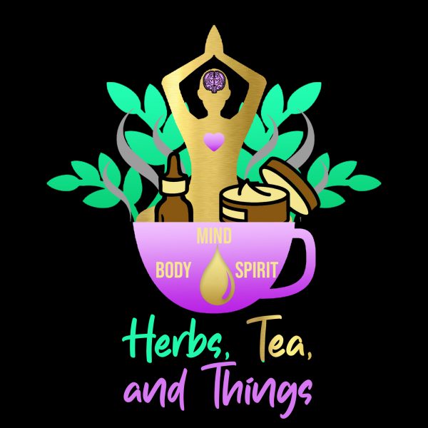 Herbs, Tea, and Things