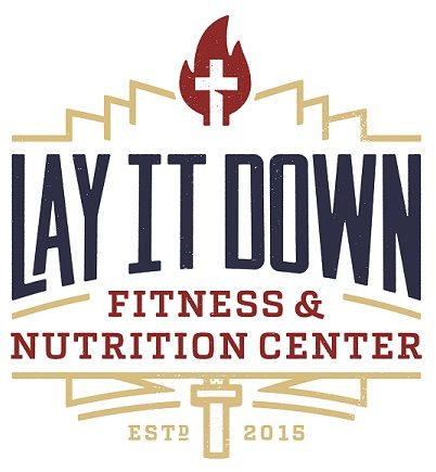 Lay It Down Fitness & Nutrition Center LLC
