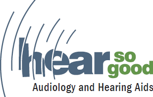 Hear So Good Audiology & Hearing Aids