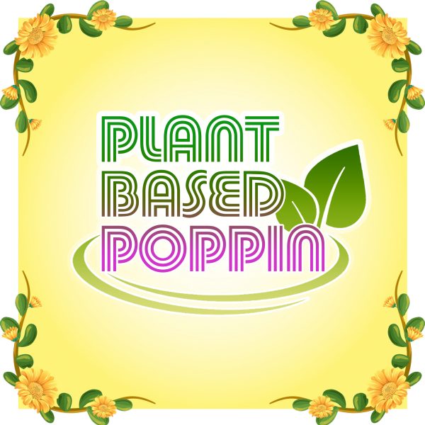Plant Based Poppin
