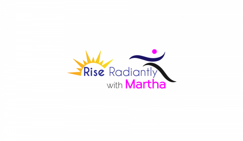 Rise Radiantly with Martha